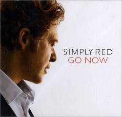 Simply Red : Go Now